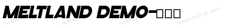 Meltland Demo字体转换